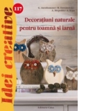 Decoratiuni naturale pentru toamna si iarna. Idei creative 117