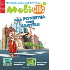 Mobiclic nr.2 - Alfa poveste unui cartier. CD educativ pentru copii de 7-10 ani