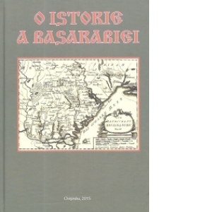 O istorie a Basarabiei