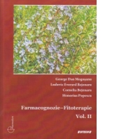 Farmacognozie - Fitoterapie Vol. II