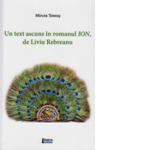 Un text ascuns in romanul Ion, de Liviu Rebreanu