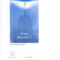 Vino, Doamne...!