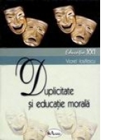 Duplicitate si educatie morala