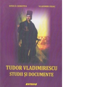 Tudor Vladimirescu - Studii si documente