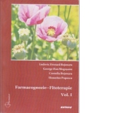 Farmacognozie - Fitoterapie Vol. I
