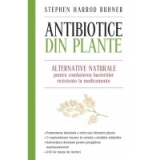 Antibiotice din plante (editie mare)