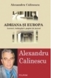Adriana si Europa. Lecturi, intimplari, pagini de jurnal
