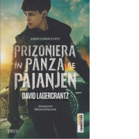 Prizoniera in panza de paianjen (Continuarea trilogiei Millennium)