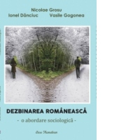 Dezbinarea Romaneasca - o abordare sociologica
