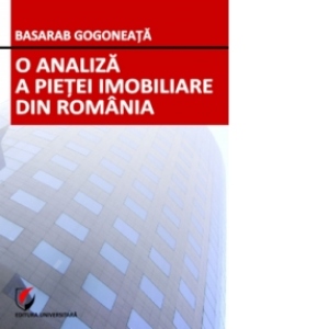 O analiza a pietei imobiliare din Romania