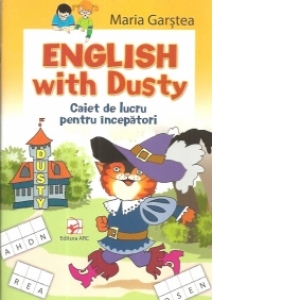 English with Dusty. Caiet de lucru pentru incepatori