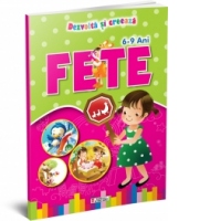 Dezvolta si creeaza - Fete 6-9 ani vol.1