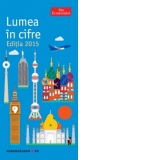 The Economist - Lumea in cifre. Editia 2015