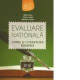 Limba si literatura romana - Evaluare Nationala 2016