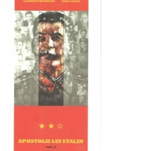 Apostolii lui Stalin vol. 2