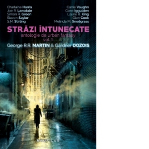 Strazi intunecate (antologie de urban fantasy), vol. 1