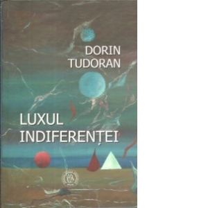 Luxul indiferentei