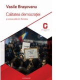 Calitatea democratiei si cultura politica in Romania