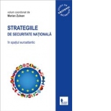 Strategiile de securitate nationala in spatiul euroatlantic