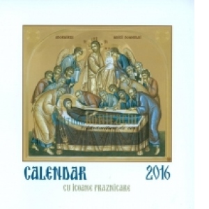 Calendar 2016, cu icoane praznicare