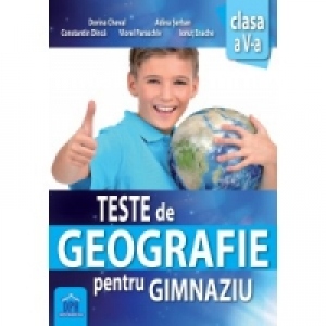 Teste de geografie pentru gimnaziu - clasa a V-a
