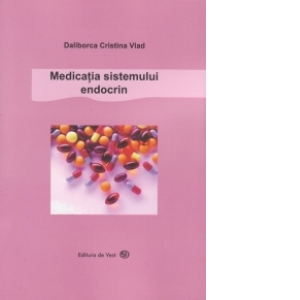 Medicatia sistemului endocrin