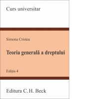 Teoria generala a dreptului. Editia 4