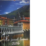 Calendar de perete 2016 cu imagini In Jurul Lumii 33x49 cm, 13 file, spiralat (KI022)