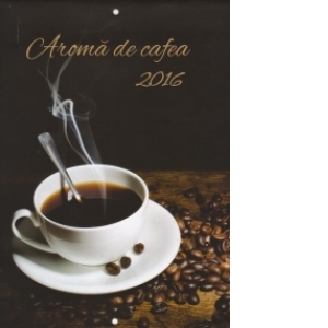 Calendar de perete 2016 cu imagini Aroma de cafea 20.5x29 cm, 8 file, capsat (KI033)
