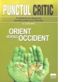 Revista Punctul critic nr.2(14)2015 - Orient versus Occident