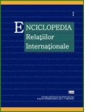 Enciclopedia relatiilor internationale - Teorii, doctrine, institutii