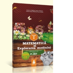Matematica si explorarea mediului - auxiliar clasa I, varianta C (2015) - Semestrul II