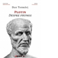 Plotin.Despre frumos
