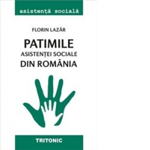 Patimile asistentei sociale din Romania