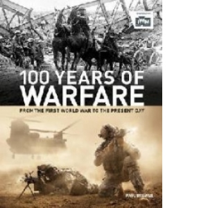 IWM 100 Years of Warfare