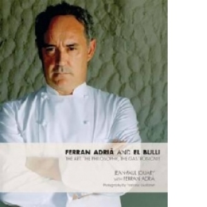 Ferran Adria and El Bulli