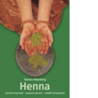 Henna - pictura corporala, vopsirea parului, utilizari terapeutice
