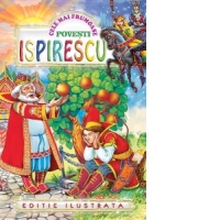Cele mai frumoase povesti ISPIRESCU