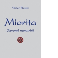 MIORITA - Izvorul nemuririi