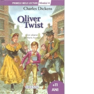 Primele mele lecturi. Nivelul 4. Oliver Twist