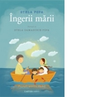 Ingerii marii. Povesti pentru Danut
