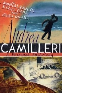 Montalbano's First Case and Other Stories