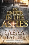 Ember in the Ashes (an Ember in the Ashes, Book 1)