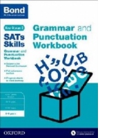Bond SATs Skills: Grammar and Punctuation Workbook