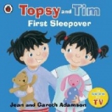 Topsy and Tim: First Sleepover