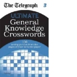 Telegraph: Ultimate General Knowledge Crosswords 3