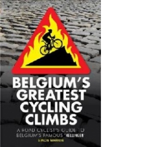 Belgium's Greatest Cycling Climbs