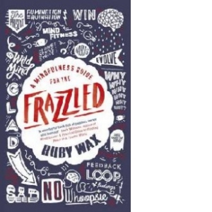 Mindfulness Guide for the Frazzled