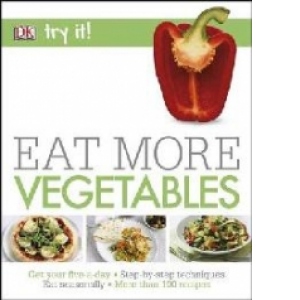 Try it! Eat More Vegetables