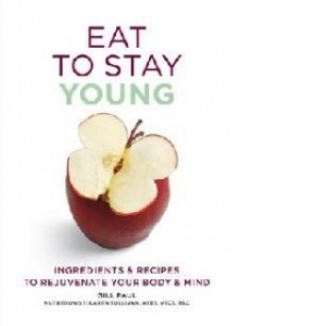Eat to Stay Young
